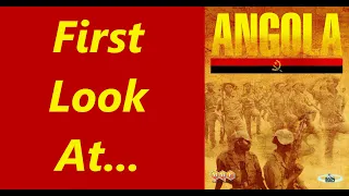 Unboxing & Overview for Angola