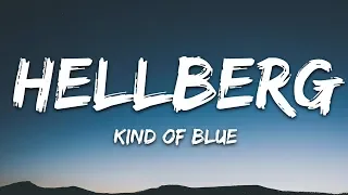 Hellberg - Kind of Blue (Lyrics)
