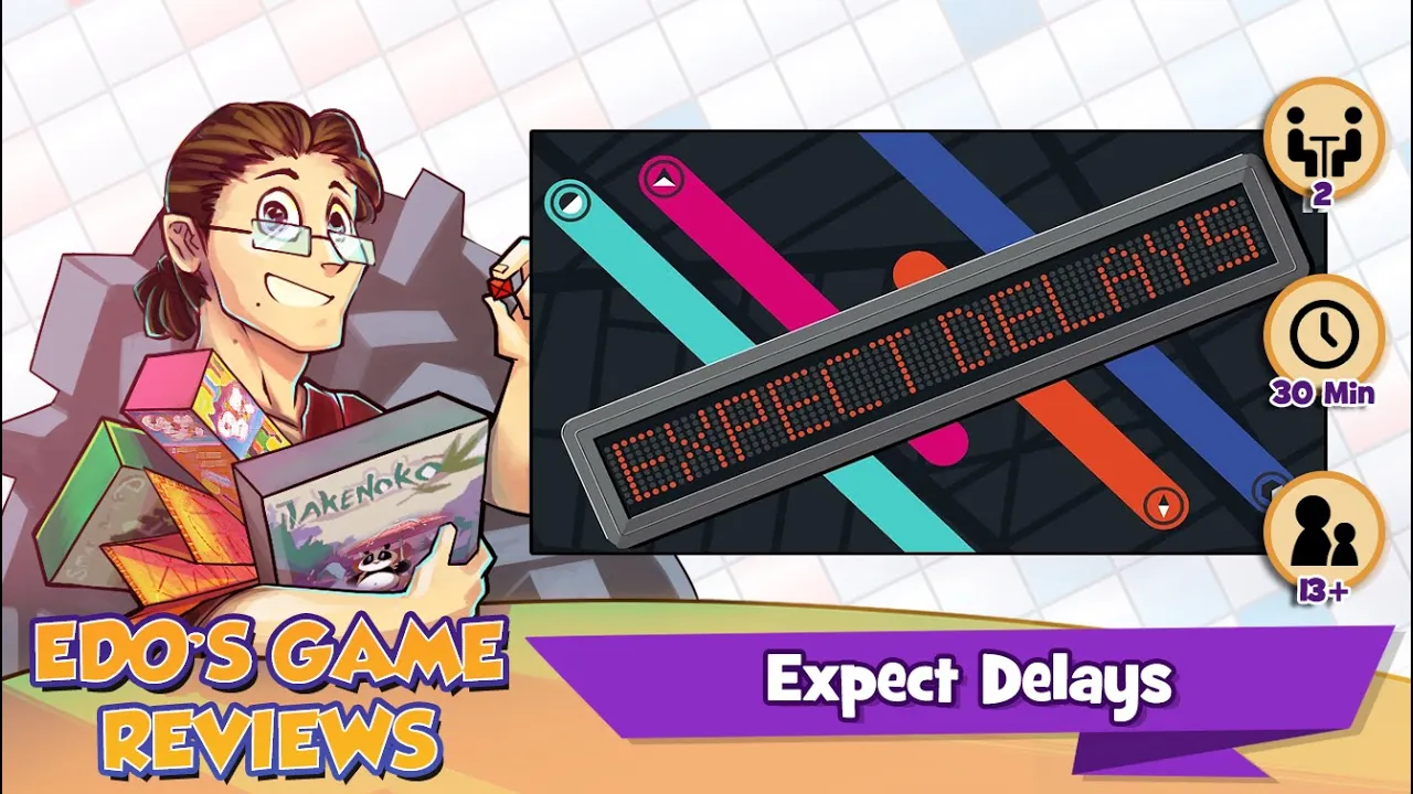Edo's Expect Delays Review