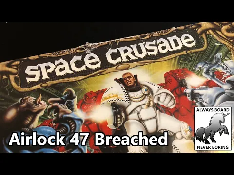Buying a Used Space Crusade on eBay | Common Faults and Complete Contents List | Unboxing
