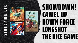 Board Game Showdown! Camel Up v Down Force v Long Shot the Dice Game! SideGame LLC