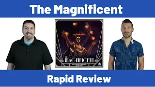The Magnificent - Rapid Review