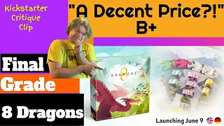 8 Dragons- Final Grade - Kickstarter Critique Clip