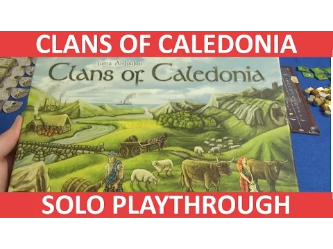 Clans of Caledonia - Solo Playthrough