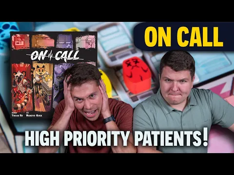 On Call | Working Cooperatively To Run an Emergency Department | Kickstarter Board Game Playthrough