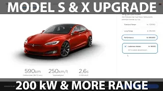 Model S and X upgraded range, acceleration and 200 kW