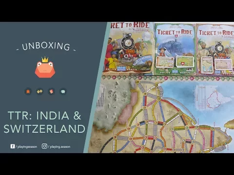Ticket to Ride: India & Switzerland | Unboxing