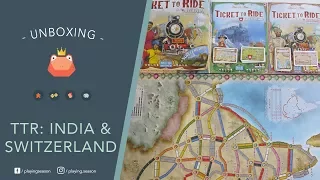 Ticket to Ride: India & Switzerland | Unboxing