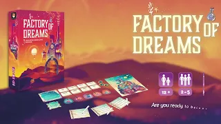 Factory of Dreams