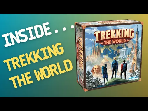 Inside…Trekking the World - one of the best geography board games? (4K 60fps)