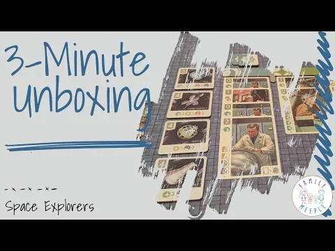 Space Explorers - 3-Minute Unboxing
