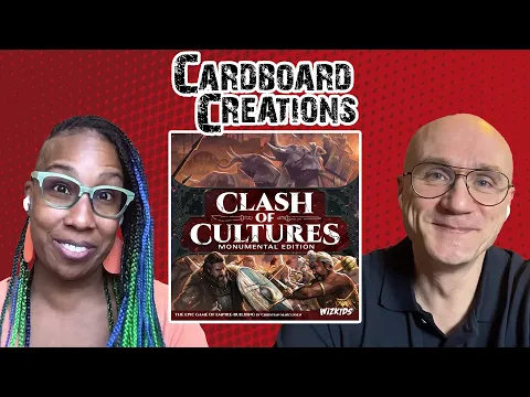 Clash of Cultures: Monumental Edition w/Christian Marcussen - Cardboard Creations w/ Candice Harris