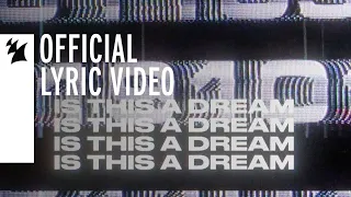 Protoculture feat. Gid Sedgwick - Is This A Dream (Official Lyric Video)