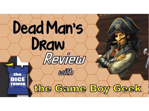 Dead Man's Draw Review - with the Game Boy Geek