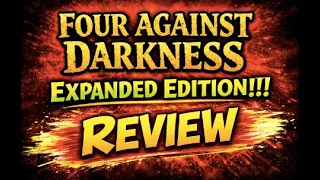 Four Against Darkness EXPANDED EDITION!!!