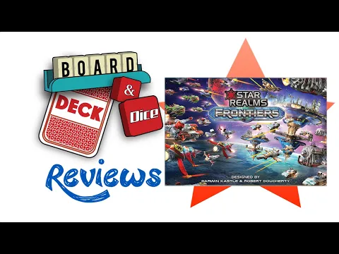 Star Realms Frontiers/United - Review #159