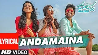 Majnu Songs | Andamaina Lyrical Video | Nani | Anu Immanuel | Gopi Sunder