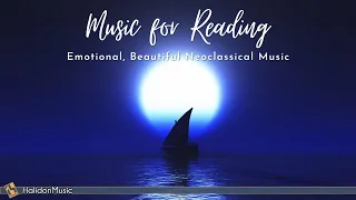 Music for Reading - Emotional, Beautiful Neoclassical Music | Oli Jogvansson