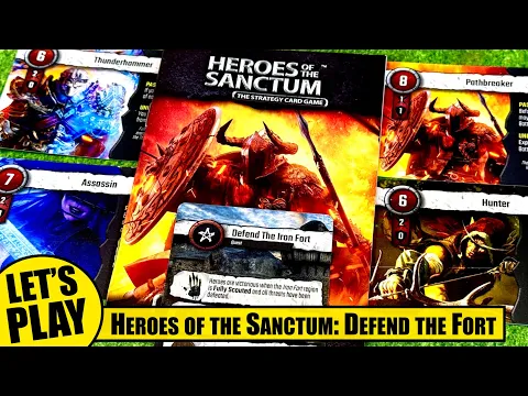 Solo Playthrough of HEROES OF THE SANCTUM the Strategy Card Game | Defend the Iron Fort
