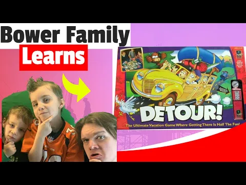 Bower Family Learns Detour!