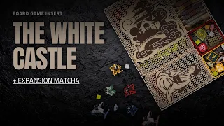 The White Castle - board game insert (including Matcha expansion)