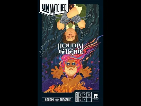 Sanctuary Sunday - Unmatched: Houdini vs The Genie