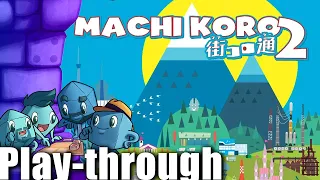 Machi Koro 2 Play-through