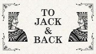 To Jack & Back - Kickstarter Campaign