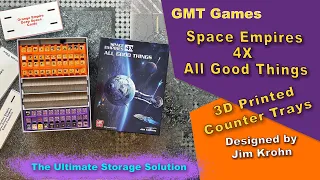 GMT Games: Space Empires 4X - All Good Things - Counter Trays