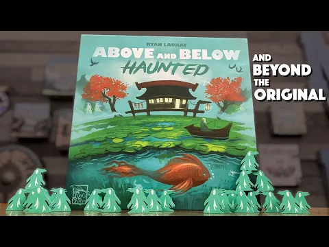 Above and Below: Haunted - What's New, Improved, and Familiar