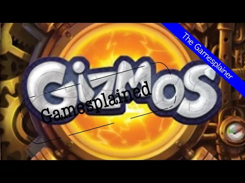Gizmos Gamesplained - Introduction