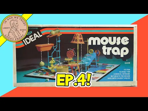 Ep. 4 1978 Ideal Mouse Trap Game Set-Up And Game Parts History