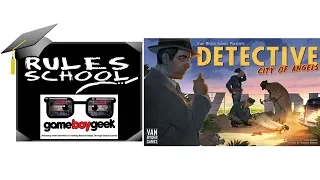 How to Play Detective: City of Angels (Rules School) with the Game Boy Geek