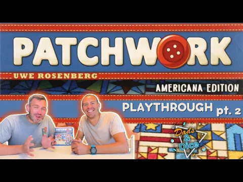 PATCHWORK PT 2 | Board Game | Playthrough