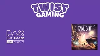 Farlight by Game Salute - Live at PAX Unplugged 2017