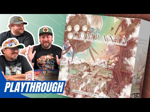 Compania - 3p Playthrough