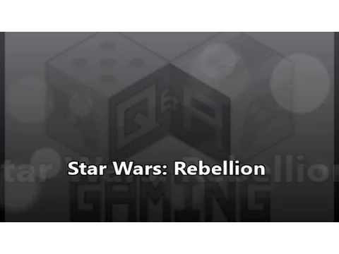 How to Play: Star Wars Rebellion