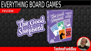 Everything Board Games The Good Shepherd Review