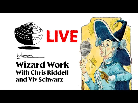 betonmond Livestream with Chris Riddell - Wizard Work