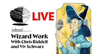 betonmond Livestream with Chris Riddell - Wizard Work