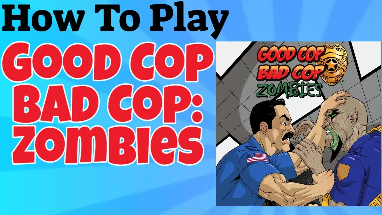 How To Play Good Cop Bad Cop: Zombies Expansion