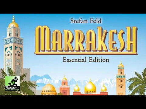 Marrakesh Essential Edition - turning my biggest disappointment of 2022 into a top10 game of 2022!