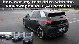 How was my test drive with the Volkswagen Id.3 (All details)
