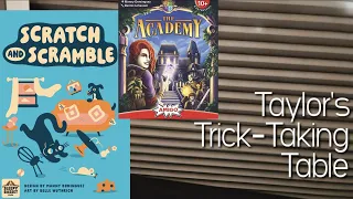 The Academy ~ Taylor's Trick-Taking Table