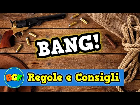 BANG! | Gioco di Carte sul Selvaggio West | Tutorial 93 Come si gioca