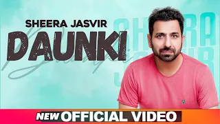 SHEERA JASVIR Live 3 | Daunki (Official Video) | Latest Punjabi Songs 2020 | Speed Records