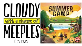 Summer Camp Review - Cloudy with a Chance of Meeples