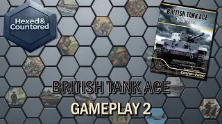 British Tank Ace (Compass Games) - Gameplay Part 2 (Campaign mission #1)