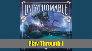 Unfathomable - Playthrough 1