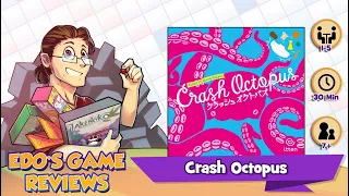 Edo's Crash Octopus Review